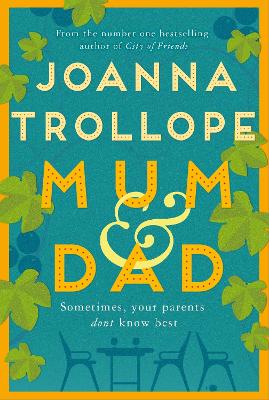 Joanna Trollope: Mum & Dad [2020] paperback