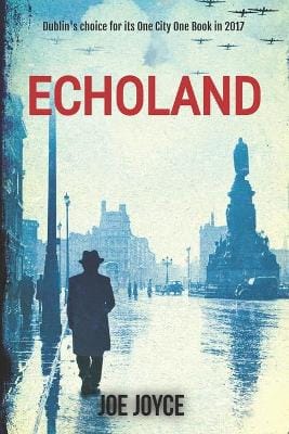 Joe Joyce: Echoland [2020] paperback