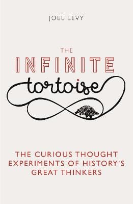 Joel (Author) Levy: The Infinite Tortoise [2016]