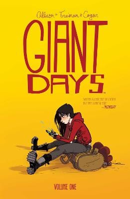 John Allison: Giant Days Vol. 1: Volume 1 [2015] paperback