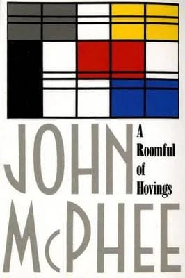 John McPhee: Roomful of Hovings and Other Profiles [1979] paperback