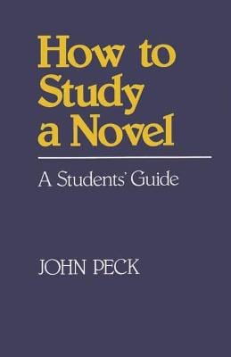 John Peck: How to Study a Novel [1983] paperback