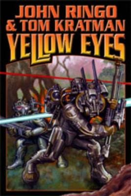 John Ringo: Yellow Eyes [2008] paperback