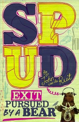John van de Ruit: Spud: Exit, Pursued by a Bear [2013] paperback