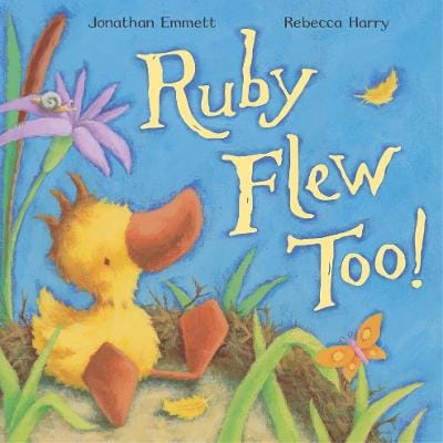 Jonathan Emmett: Ruby Flew Too! [2005] paperback