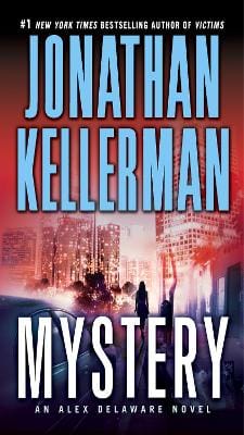 Jonathan Kellerman: Mystery [2012] paperback