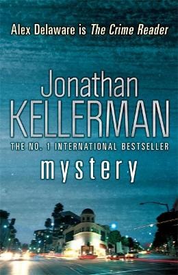 Jonathan Kellerman: Mystery (Alex Delaware Series, Book 26) [2011] trade paperback