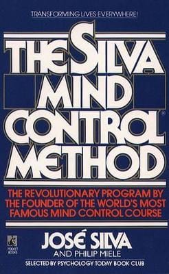 Jose Silva: The Silva Mind Control Method [1991]