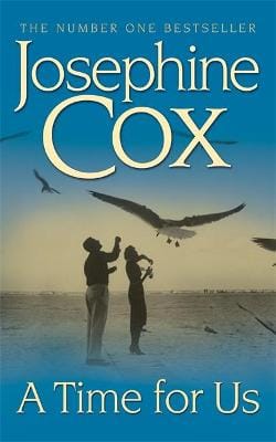 Josephine Cox: A Time for Us [1997] paperback