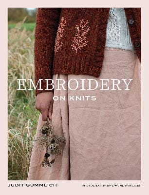 Judit Gummlich: Embroidery On Knits [2025] paperback