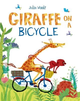 Julia Woolf: Giraffe on a Bicycle [2016] paperback