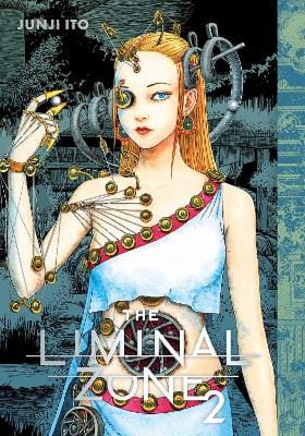Junji Ito: The Liminal Zone, Vol. 2 [2025]