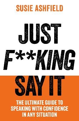 Ashfield Susie: Just F**king Say It [2026]