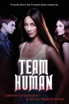 Justine Larbalestier: Team Human [2012]