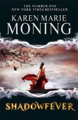 Karen Marie Moning: Shadowfever [2012]