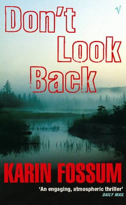 Karin Fossum: Don't Look Back [2003] paperback