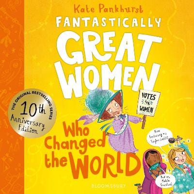 Kate Pankhurst: Fantastically Great Women Who Changed The World [2026]