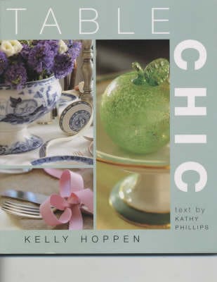Kathy Phillips: TABLE CHIC [2003] paperback