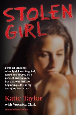 Katie Taylor: Stolen Girl [2013] paperback