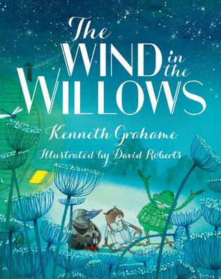 Kenneth Grahame: The Wind in the Willows [2012] hardback