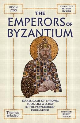 Kevin Lygo: The Emperors of Byzantium [2024]