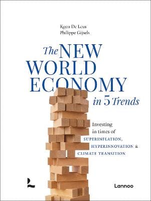 Koen De Leus: The New World Economy in 5 Trends [2024] hardback