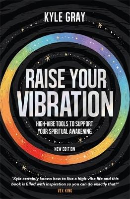 Kyle Gray: Raise Your Vibration (New Edition) [2022]