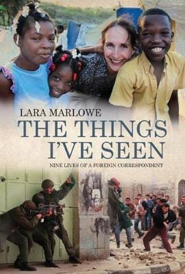Lara Marlowe: The Things I'Ve Seen [2014] paperback