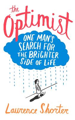 Laurence Shorter: The Optimist [2009]
