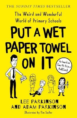 Lee Parkinson: Put A Wet Paper Towel on It [2022] paperback