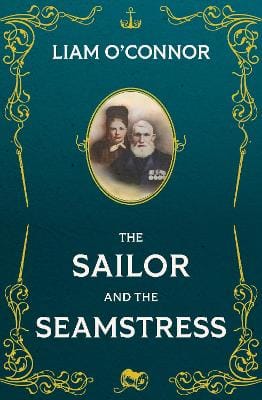 Liam O'Connor: The Sailor and the Seamstress [2026]