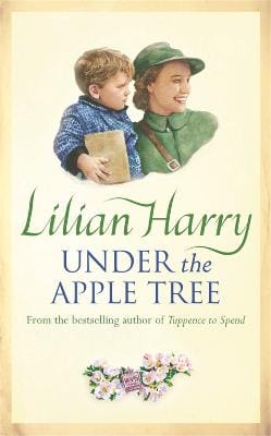Lilian Harry: Under the Apple Tree [2004] paperback