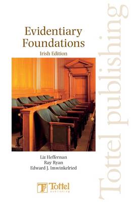 Liz Heffernan: Evidentiary Foundations [2008]