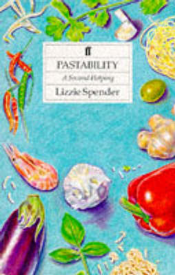Lizzie Spender: Pastability: a Second Helping [1991] paperback