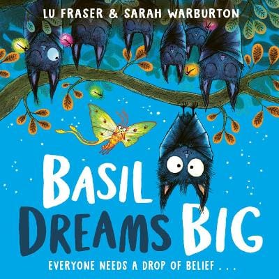 Lu Fraser: Basil Dreams Big [2025]