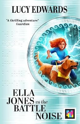 Lucy Edwards: Ella Jones vs the Battle Noise [2025]