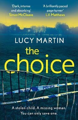 Lucy Martin: The Choice [2022] paperback
