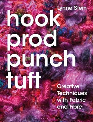 Lynne Stein: Hook, Prod, Punch, Tuft [2023] paperback