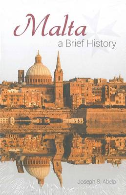 Malta: A Brief History: 2014 [2014]