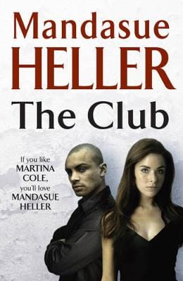 Mandasue Heller: The Club [2006] trade paperback