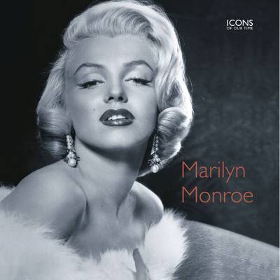 Marie Clayton: Marilyn Monroe [2010] hardback