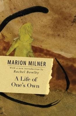 Marion Milner: A Life of One's Own [2011]
