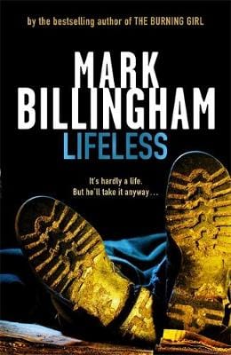 Mark Billingham: Lifeless [2005] hardback