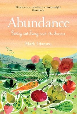 Mark Diacono: Abundance [2025]