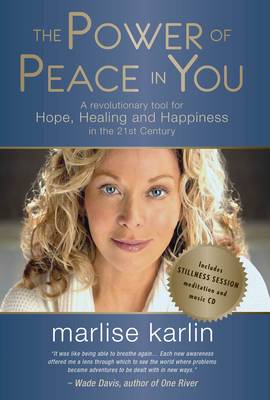 Marlise Karlin: The Power of Peace in You [2012]