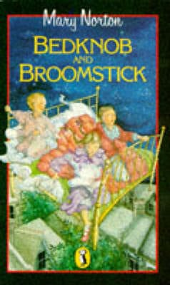 Mary Norton: Bedknob And Broomstick [1980] paperback