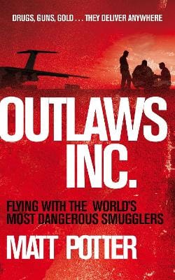 Matt Potter: Outlaws Inc. [2011] paperback
