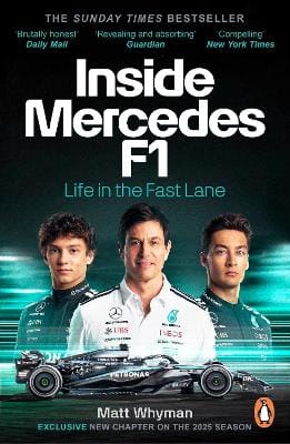 Matt Whyman: Inside Mercedes F1 [2025]