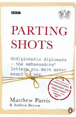 Matthew Parris: Parting Shots [2011]