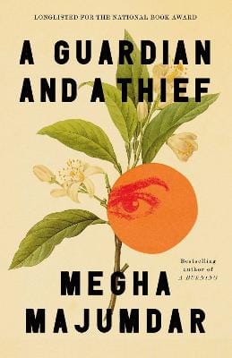 Megha Majumdar: A Guardian and a Thief [2025]